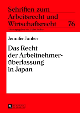 Abbildung von Junker | Das Recht der Arbeitnehmerüberlassung in Japan | 1. Auflage | 2013 | 76 | beck-shop.de