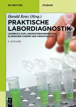 Abbildung von Renz | Praktische Labordiagnostik | 2. Auflage | 2014 | beck-shop.de