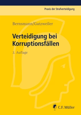 Abbildung von Bernsmann / Gatzweiler | Verteidigung bei Korruptionsfällen | 2. Auflage | 2014 | beck-shop.de