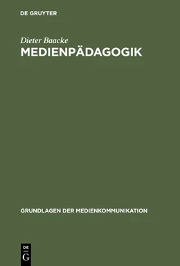 Abbildung von Baacke | Medienpädagogik | 1. Auflage | 2013 | beck-shop.de