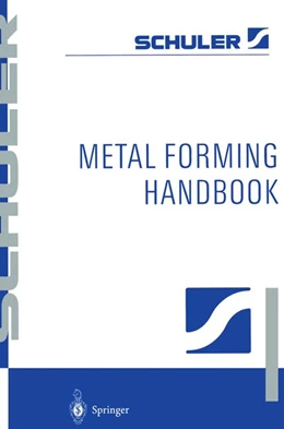 Abbildung von Schuler GmbH | Metal Forming Handbook | 1. Auflage | 2022 | beck-shop.de