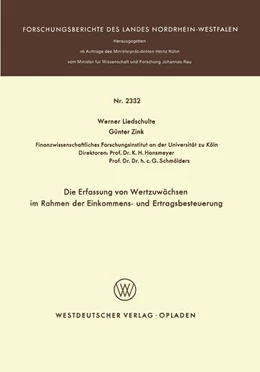 Abbildung von Liedschulte | Die Erfassung von Wertzuwächsen im Rahmen der Einkommens- und Ertragsbesteuerung | 1. Auflage | 1973 | 2332 | beck-shop.de