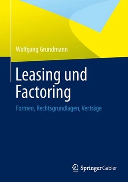 Abbildung von Grundmann | Leasing und Factoring | 1. Auflage | 2013 | beck-shop.de