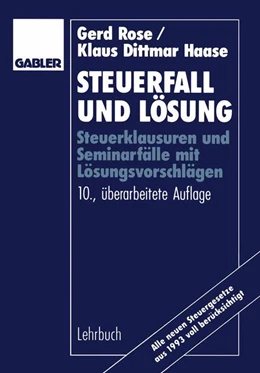 Abbildung von Rose | Steuerfall und Lösung | 10. Auflage | 1994 | beck-shop.de