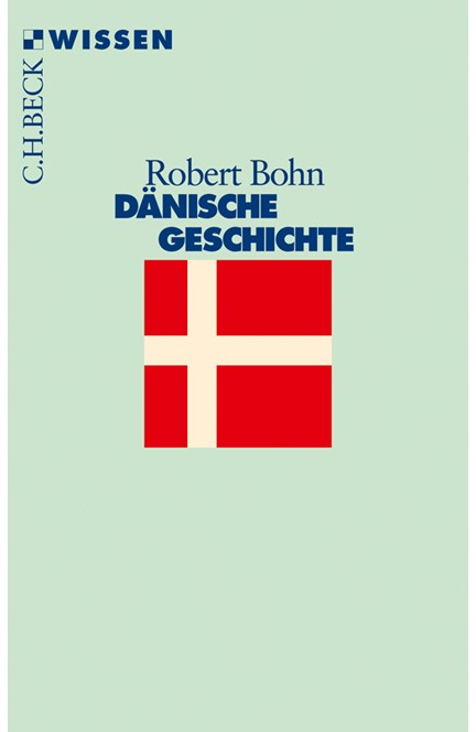 Cover: Robert Bohn, Dänische Geschichte