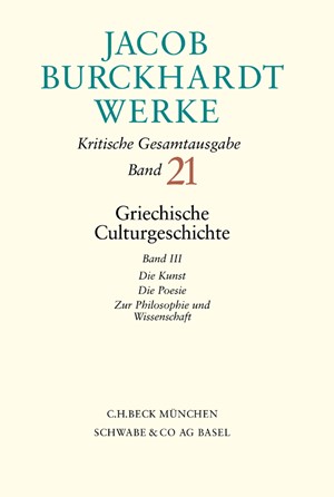 Cover: Jacob Burckhardt, Jacob Burckhardt Werke: Griechische Culturgeschichte III