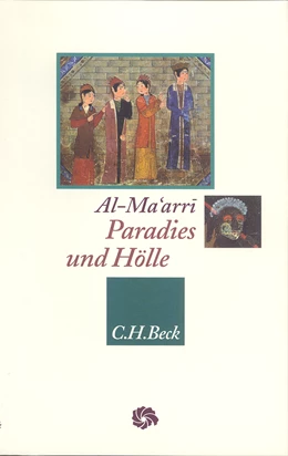 Abbildung von al-Ma'arri, Abu l'Ala | Paradies und Hölle | 1. Auflage | 2002 | beck-shop.de