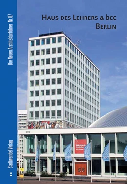 Abbildung von Dörries | Haus des Lehrers & bcc Berlin | 1. Auflage | 2006 | 87 | beck-shop.de