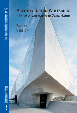 Abbildung von Borgelt / Jost | Architektur in Wolfsburg von Alvar Aalto bis Zaha Hadid | 2. Auflage | 2008 | beck-shop.de