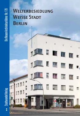 Abbildung von Krüger | Welterbesiedlung Weiße Stadt Berlin | 1. Auflage | 2012 | 179 | beck-shop.de