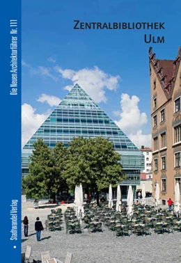 Abbildung von Hildner | Zentralbibliothek Ulm | 1. Auflage | 2007 | 111 | beck-shop.de