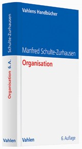 Abbildung von Schulte-Zurhausen | Organisation | 6., überarbeitete und aktualisierte Auflage | 2014 | beck-shop.de