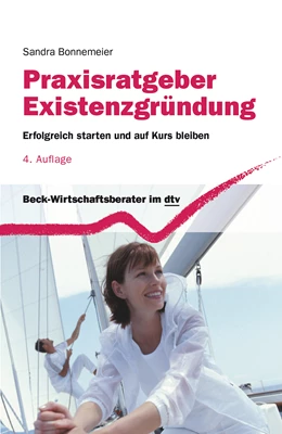 Abbildung von Bonnemeier | Praxisratgeber Existenzgründung | 4. Auflage | 2014 | 50939 | beck-shop.de