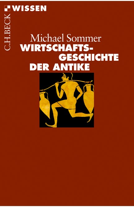 Cover: Michael Sommer, Wirtschaftsgeschichte der Antike