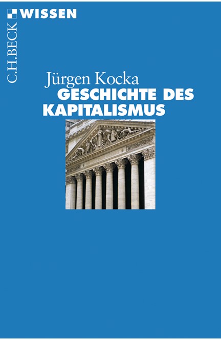 Cover: Jürgen Kocka, Geschichte des Kapitalismus