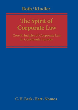 Abbildung von Roth / Kindler | The Spirit of Corporate Law | 1. Auflage | 2013 | beck-shop.de
