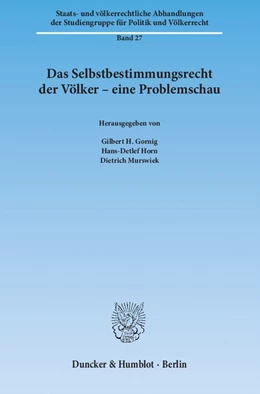 Abbildung von Gornig / Horn | Das Selbstbestimmungsrecht der Völker – eine Problemschau | 1. Auflage | 2013 | 27 | beck-shop.de