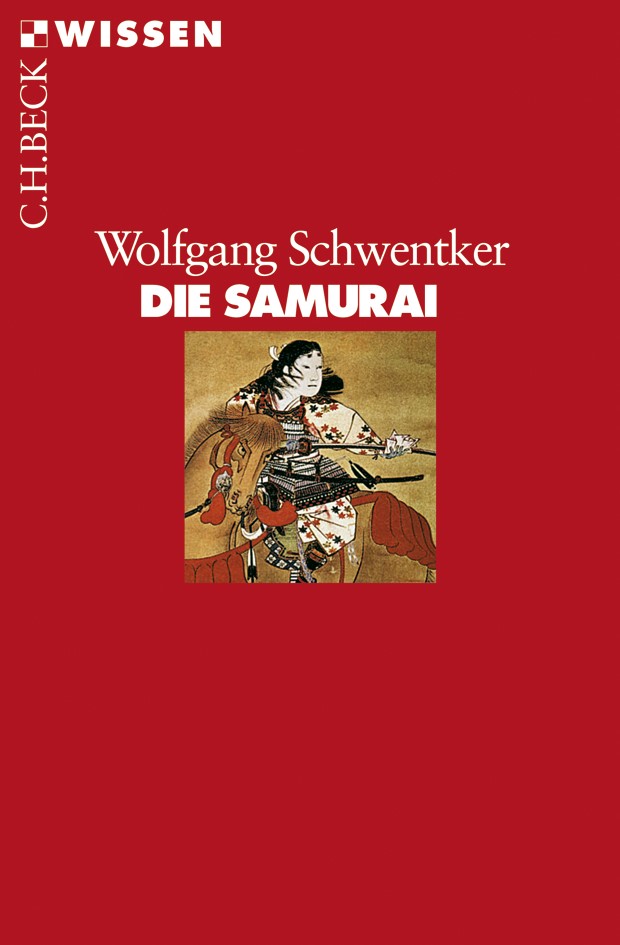 Cover: Schwentker, Wolfgang, Die Samurai