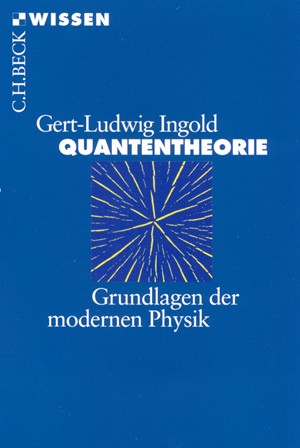 Cover: Gert-Ludwig Ingold, Quantentheorie