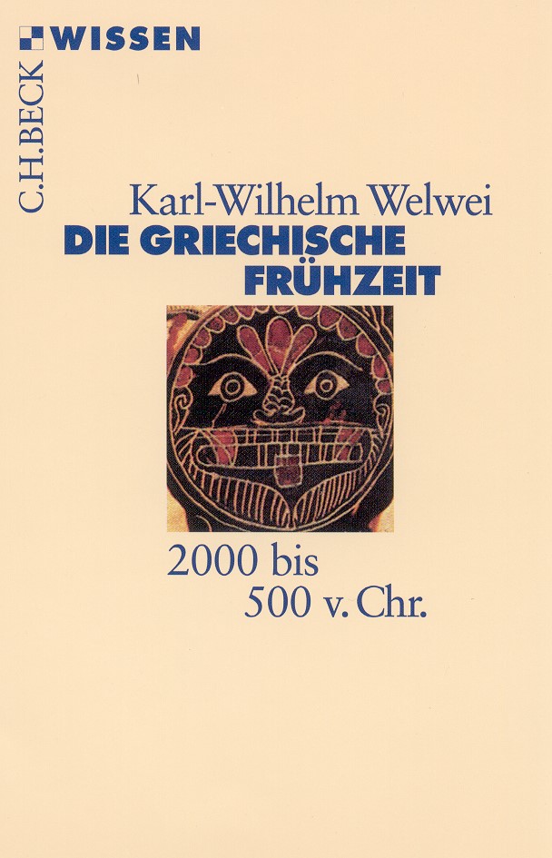 Cover: Welwei, Karl-Wilhelm, Die griechische Frühzeit 