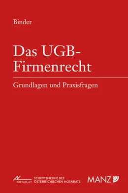 Abbildung von Binder | Das UGB-Firmenrecht | 1. Auflage | 2013 | 47 | beck-shop.de