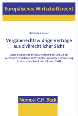 Abbildung von Bauer | Vergaberechtswidrige Verträge aus zivilrechtlicher Sicht | 1. Auflage | 2013 | 57 | beck-shop.de