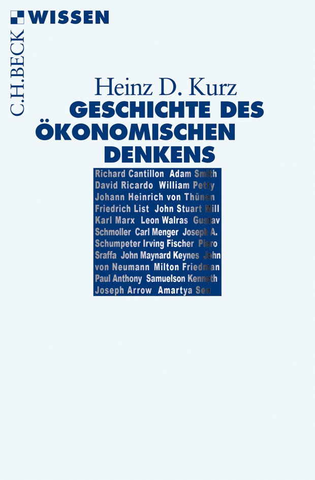 Cover: Kurz, Heinz D., Geschichte des ökonomischen Denkens