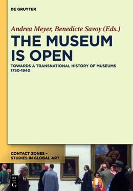 Abbildung von Meyer / Savoy | The Museum Is Open | 1. Auflage | 2013 | beck-shop.de