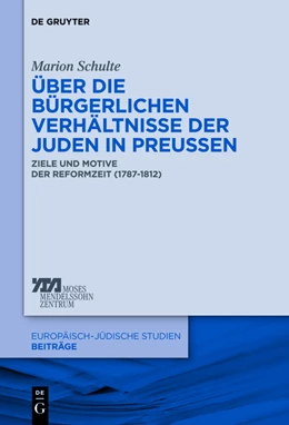 Abbildung von Schulte | Über die bürgerlichen Verhältnisse der Juden in Preußen | 1. Auflage | 2013 | beck-shop.de