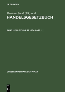 Abbildung von Canaris / Schilling | Handelsgesetzbuch - Einleitung; §§ 1-104 | 4. Auflage | 2013 | beck-shop.de