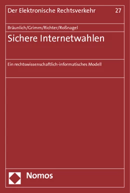 Abbildung von Bräunlich / Grimm | Sichere Internetwahlen | 1. Auflage | 2013 | 27 | beck-shop.de
