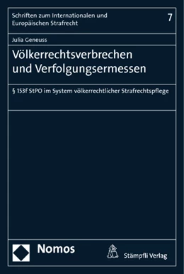 Abbildung von Geneuss | Völkerrechtsverbrechen und Verfolgungsermessen | 1. Auflage | 2013 | 7 | beck-shop.de