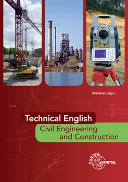 Abbildung von Markner-Jäger | Technical English - Civil Engineering and Construction | 1. Auflage | 2013 | beck-shop.de