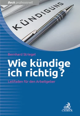 Abbildung von Striegel | Wie kündige ich richtig? | 1. Auflage | 2014 | beck-shop.de