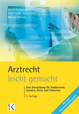 Abbildung von Weirich | Arztrecht - leicht gemacht | 2. Auflage | 2013 | beck-shop.de