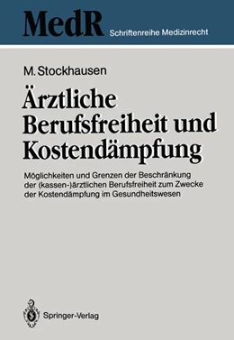 Abbildung von Stockhausen | Ärztliche Berufsfreiheit und Kostendämpfung | 1. Auflage | 1992 | beck-shop.de