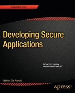 Abbildung von Patnaik | Developing Secure Applications | 1. Auflage | 2018 | beck-shop.de