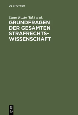 Abbildung von Roxin / Bruns | Grundfragen der gesamten Strafrechtswissenschaft | 1. Auflage | 2013 | beck-shop.de