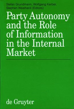 Abbildung von Grundmann / Kerber | Party Autonomy and the Role of Information in the Internal Market | 1. Auflage | 2012 | beck-shop.de