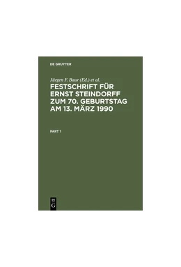 Abbildung von Baur / Hopt | Festschrift für Ernst Steindorff zum 70. Geburtstag am 13. März 1990 | 1. Auflage | 2013 | beck-shop.de