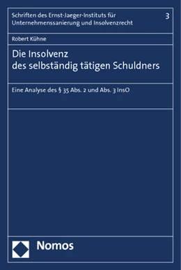 Abbildung von Kühne | Die Insolvenz des selbständig tätigen Schuldners | 1. Auflage | 2013 | 3 | beck-shop.de