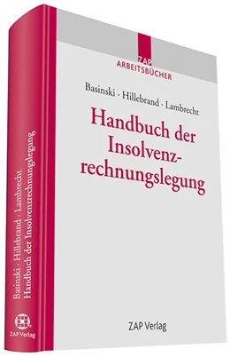 Abbildung von Basinski / Hillebrand | Handbuch der Insolvenzrechnungslegung | 1. Auflage | 2014 | beck-shop.de