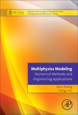 Abbildung von Zhang / Cen | Multiphysics Modeling: Numerical Methods and Engineering Applications | 1. Auflage | 2015 | beck-shop.de