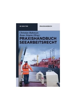 Abbildung von Bubenzer / Jörgens (Hrsg.) | Praxishandbuch Seearbeitsrecht | 1. Auflage | 2015 | beck-shop.de
