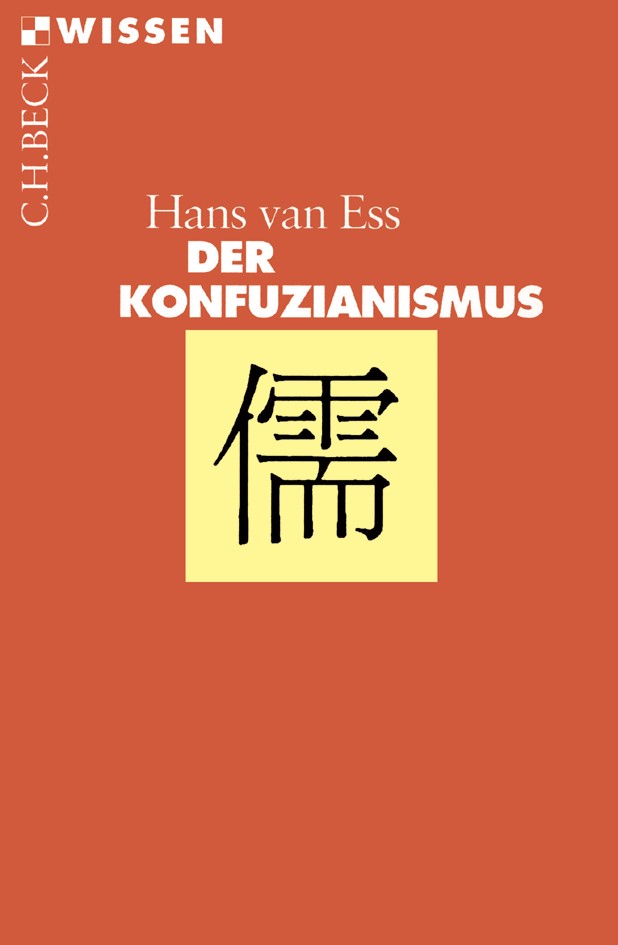 Cover: Ess, Hans van, Der Konfuzianismus