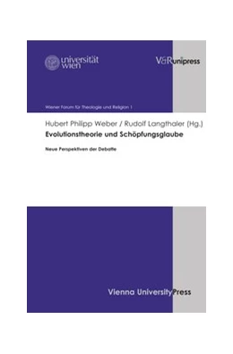 Abbildung von Weber / Langthaler | Evolutionstheorie und Schöpfungsglaube | 1. Auflage | 2013 | beck-shop.de