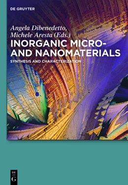 Abbildung von Dibenedetto / Aresta | Inorganic Micro- and Nanomaterials | 1. Auflage | 2013 | beck-shop.de