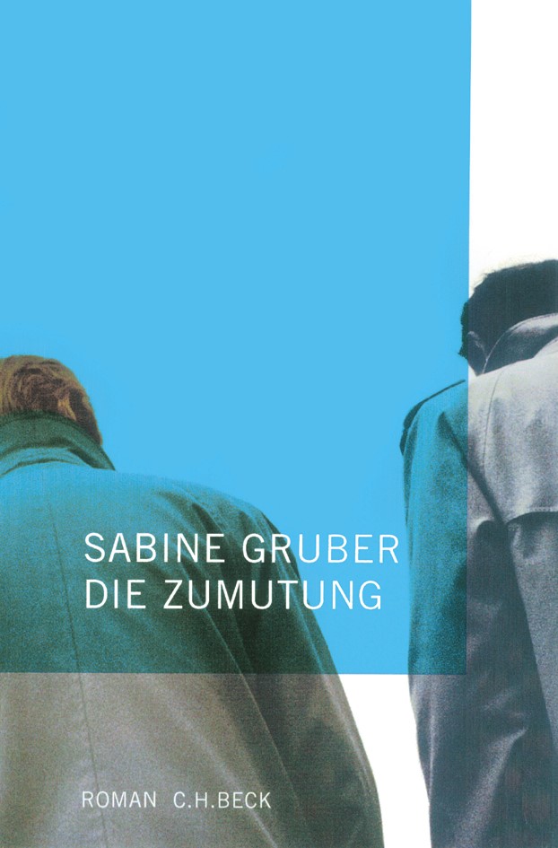Cover: Gruber, Sabine, Die Zumutung