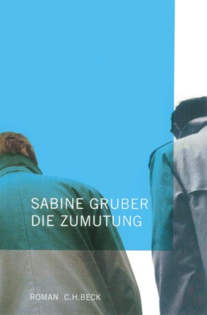 Cover: Sabine Gruber, Die Zumutung