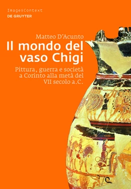Abbildung von D'Acunto | Il mondo del vaso Chigi | 1. Auflage | 2013 | beck-shop.de